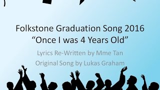 Grade 5 Graduation Song quotOnce I was 4 Years Oldquot [upl. by Potter]