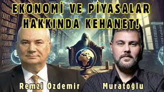 EKONOMİ VE PİYASALAR HAKKINDA KEHANET MURAT MURATOĞLU  REMZİ ÖZDEMİR [upl. by Asiat]