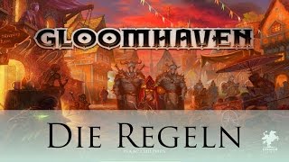 Gloomhaven  Die Regeln [upl. by Tavis]