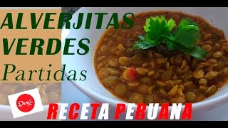 ALVERJITAS VERDES 🍵 RECETA PERUANA  ALBIÑAFE COELLO [upl. by Georgette649]