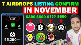 7 Big Airdrops Listing Confirmed in November  New Crypto Airdrop  Real Mining Project [upl. by Florella]