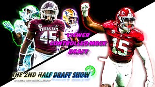 Two Round 2024 NFL Mock Draft VIEWER CONTROLLED  The 2nd Half Draft Show Ep 73 [upl. by Tootsie445]