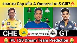 CHE vs GT Dream11  CSK vs GT Dream11 Team IPL T20  CHE vs GT Dream11 Team Today Match Prediction [upl. by Obeded825]