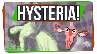 The Strange But True History of Hysteria [upl. by Nobie417]