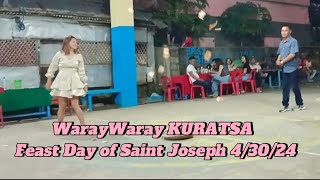 WarayWaray KURATSA Feast Day of Saint Joseph Brgy Tubigan Zumarraga Samaramelita5369 [upl. by Annagroeg389]