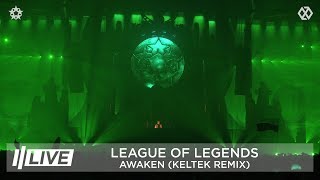 LIVE League Of Legends ft Valerie Broussard  Awaken Keltek Remix [upl. by Meehahs]