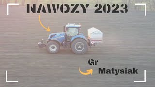 ✅Gr Matysiak🔥Nocne nawozy 2023⭐New Holland✅Kverneland⭐ [upl. by Niawat]