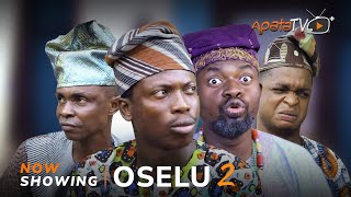 Oselu 2 Latest Yoruba Movie 2024 Drama  Apa Sisi Quadri Ogboluke  Tosin Temi  Tosin Ojo [upl. by Alleras]