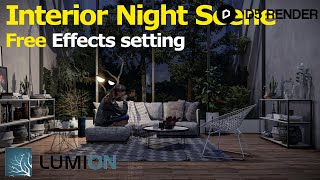 Lumion 12 Free Effects  Realistic Night Interior render tutorial [upl. by Eittod985]