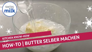 Wie kann ich Butter selber machen  HowtoVideo  Swissmilk 2020 [upl. by Eerol614]