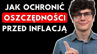 Jak chronić pieniądze przed inflacją [upl. by Luthanen]