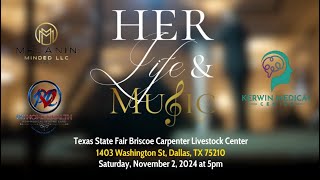 2nd Annual HER Life amp Music Promo 2 2024 [upl. by Bein]