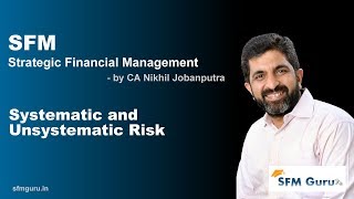 Systematic amp Unsystematic Risk  CA Final SFM  Strategic Financial Management [upl. by Goldsworthy]