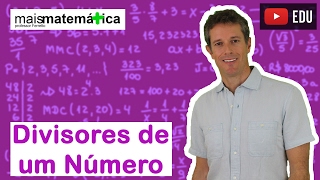 Matemática Básica  Aula 10  Divisores de um número inteiro [upl. by Padget]