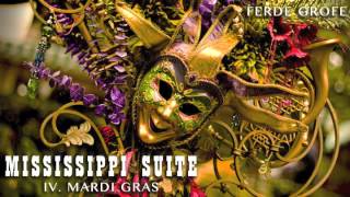 Mississippi Suite IV Mardi Gras [upl. by Maren]