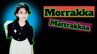 Morrakka Tamil  Dance cover  Lakshmi Movie  Prabhu Deva Aishwarya  Ditya  Vijay  Sam CS [upl. by Neik]