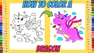 How to Color a Dragon  Easy Coloring for Kids [upl. by Dean]