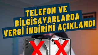 Telefon ve bilgisayarlarda vergi indirimi açıklandı  Bütün detaylar  Hangi telefonlar alınır [upl. by Oznol]