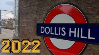 DOLLIS HILL Station 2022 [upl. by Durrej]