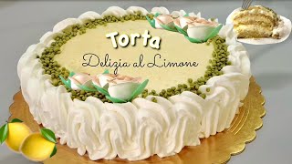 TORTA DELIZIA AL LIMONE 🍋 con PAN DI SPAGNA facile e CREMA PASTICCERA al limone 🍋 [upl. by Suki]