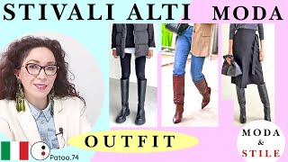 Outfit con gli Stivali Alti ABBINAMENTI FACILI CONSIGLI MODA CHIC  Patoo74 abbigliamento donna [upl. by Freytag]