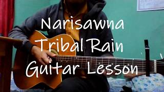 Narisauna Tribal Rain Guitar lesson [upl. by Leslee]