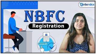 NBFC Registration  Procedure  NonBanking Financial Company  Enterslice [upl. by Yllom]