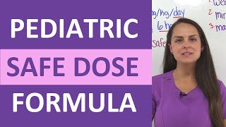 Pediatric Safe Dose Range Calculation  Dosage Calculations Nursing NCLEX Review [upl. by Spector]