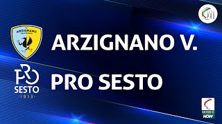 Arzignano Valchiampo  Pro Sesto 11  Gli Highlights [upl. by Eimma]