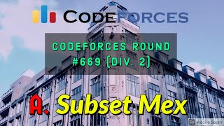 A Subset Mex  Codeforces Round 670 Div 2 Solution in Hindi  sKSama  SUBSCRIBE [upl. by Dedie579]