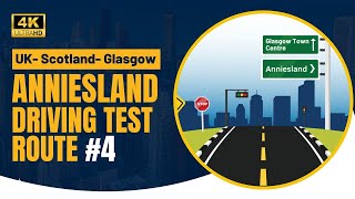 Glasgow Anniesland Driving Test Routes  UK  Scotland  Glasgow  Anniesland Driving Test Route  4 [upl. by Stock]