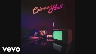 Coleman Hell  Move On Audio [upl. by Cattier]