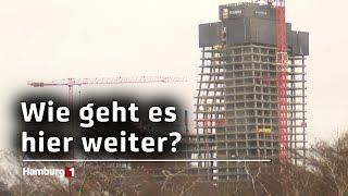 Bauruine Elbtower Wie geht es in der Hafencity weiter [upl. by Eanar]