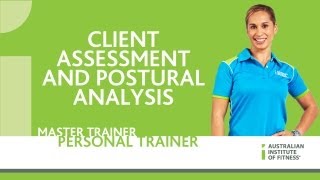 Client Assessment and Postural Analysis [upl. by Victoria]