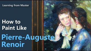 How to Paint Like Pierre  Auguste Renoir  Figure Painting  Acrylic [upl. by Bohs]