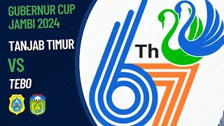 Tanjab Timur 0 vs 2 Tebo  PENYISIHAN GRUP GUBERNUR CUP 2024 [upl. by Yrellav]