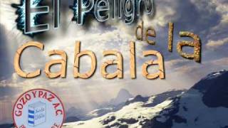 El Peligro de la CabalaKabbalah  Gozo y Paz  Parte 1 [upl. by Rutger]