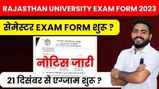 RAJASTHAN UNIVERSITY EXAM FORM 2023 शुरू  RU PG SEMESTER EXAM FORM NOTICE COMPLETE DETAILS [upl. by Anaderol976]