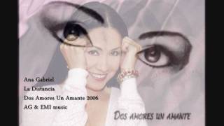 Ana Gabriel  La Distancia [upl. by Emoryt359]