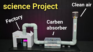 Carbon Purification for industries  Save environment Project  science Project  part 3 [upl. by Tutto49]