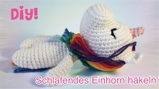 DIY Schlafendes Einhorn häkeln [upl. by Pinsky]