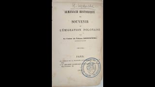 Adolf Tabasz Krosnowski quotAlmanach historique ou Souvenir de lémigration polonaisequot z 1846 r [upl. by Airdnax]