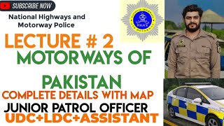 Lec no 2 Motorways of Pakistan UDC LDC ASSISTANT JPO Motorway Police NHMP Written Preparations [upl. by Bud]