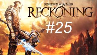 Kingdom of Content  Kingdom of Amalur  Reckoning Walkthrough with Commentary Part 25  Confronting the Widow [upl. by Niamrej621]