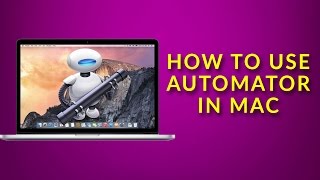 How to Use Automator in Mac OS X [upl. by Sad]