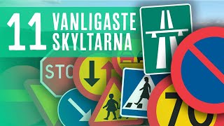 11 Vanligaste Skyltarna i Trafiken [upl. by Uella40]