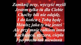 Laska  Tylko Ty tylko My   tekst [upl. by Suolekcin]