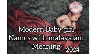 ബേബി girls നുള്ള modern names with meaning malayalam babygirl babygirlnames [upl. by Neemsay]