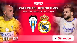 🔴⚽🏆 ALCOYANO  REAL MADRID y el resto de los Dieciseisavos de la Copa del Rey EN DIRECTO [upl. by Adnamahs]