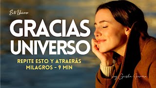 GRATITUD AL UNIVERSO la llave para Manifestar BENDICIONES 🌟 REPITE cada DÍA meditación de la MAÑANA [upl. by Stucker]